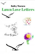 Lawn Love Letters