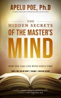 The Hidden Secrets of the Master's Mind