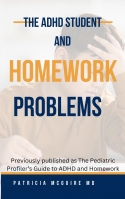 The ADHD Student and Homework Problems