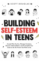 Building Self Esteem in Teens