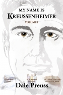 My Name is Kreussenheimer