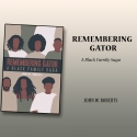 Remembering Gator