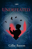 Undefeated: A Novel