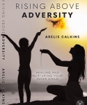 Rising Above Adversity