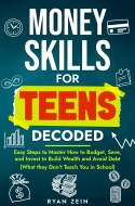 Money Skills for Teens Decoded