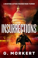 Insurrections: Book 1